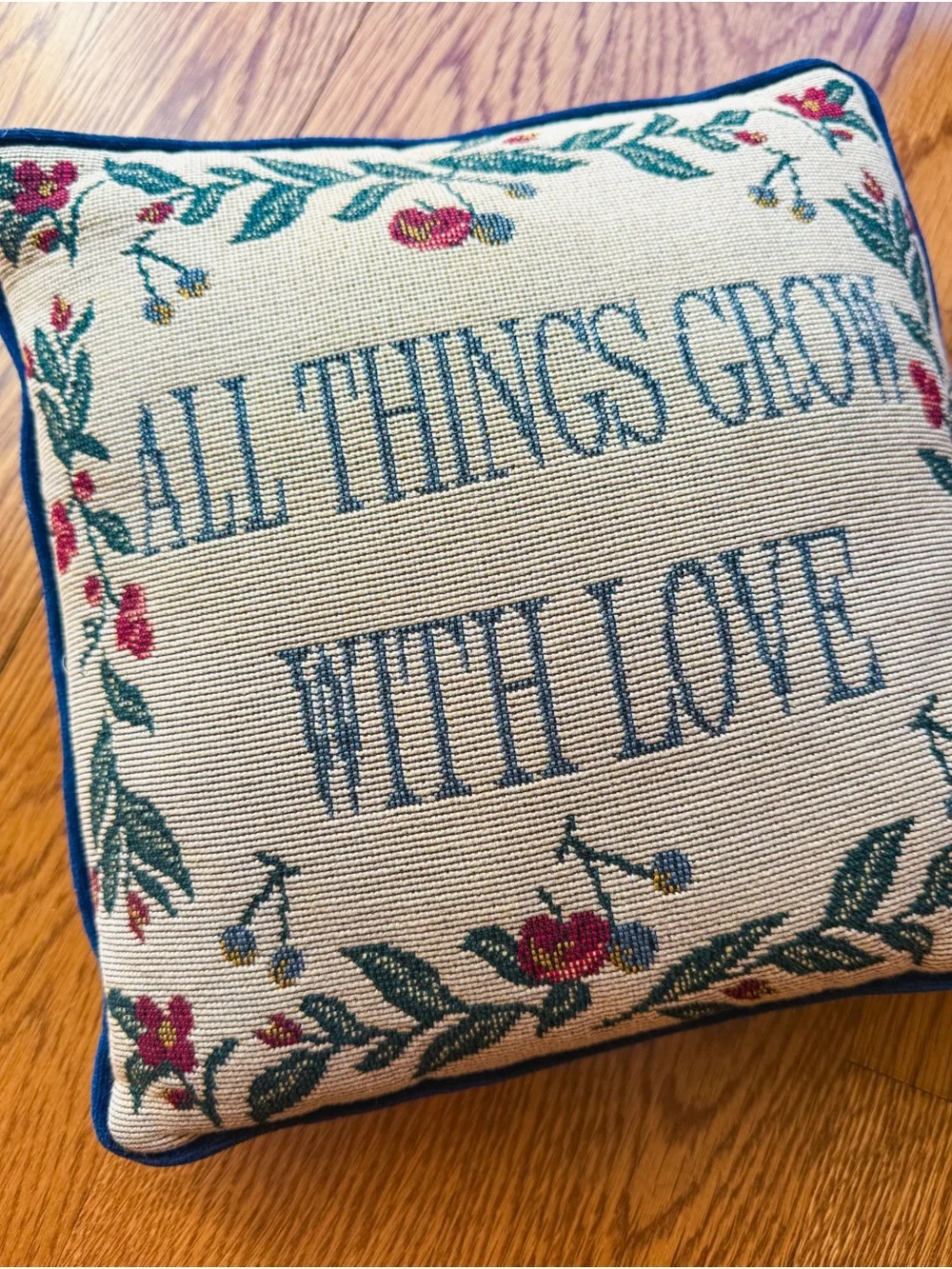 All Things Grow With Love Decorative Throw Pillow - Blue Text